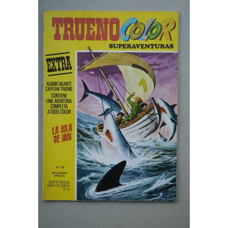 TRUENO Color Superaventuras. Extra.-- Año X. Segunda época -- Nº 25. (2 de mayo de 1977) . La isla de Ian