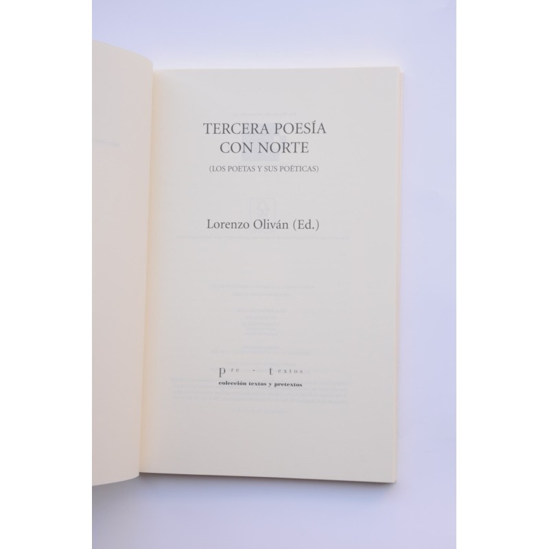 Tercera poesía con norte. Los poetas y su poética