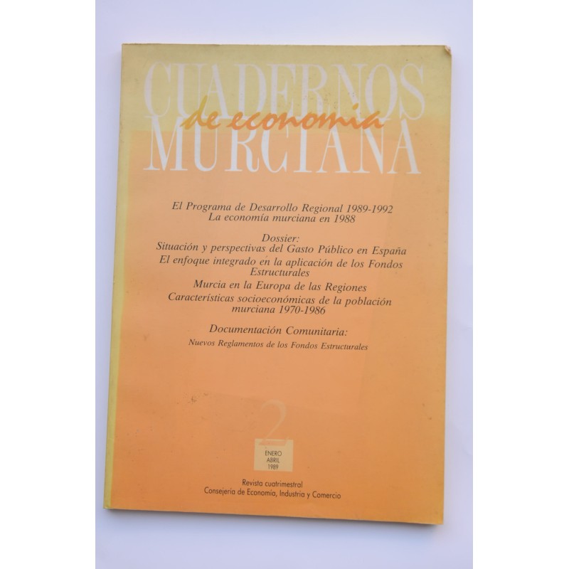 Cuadernos de economía murciana. Enero - Abril 1989