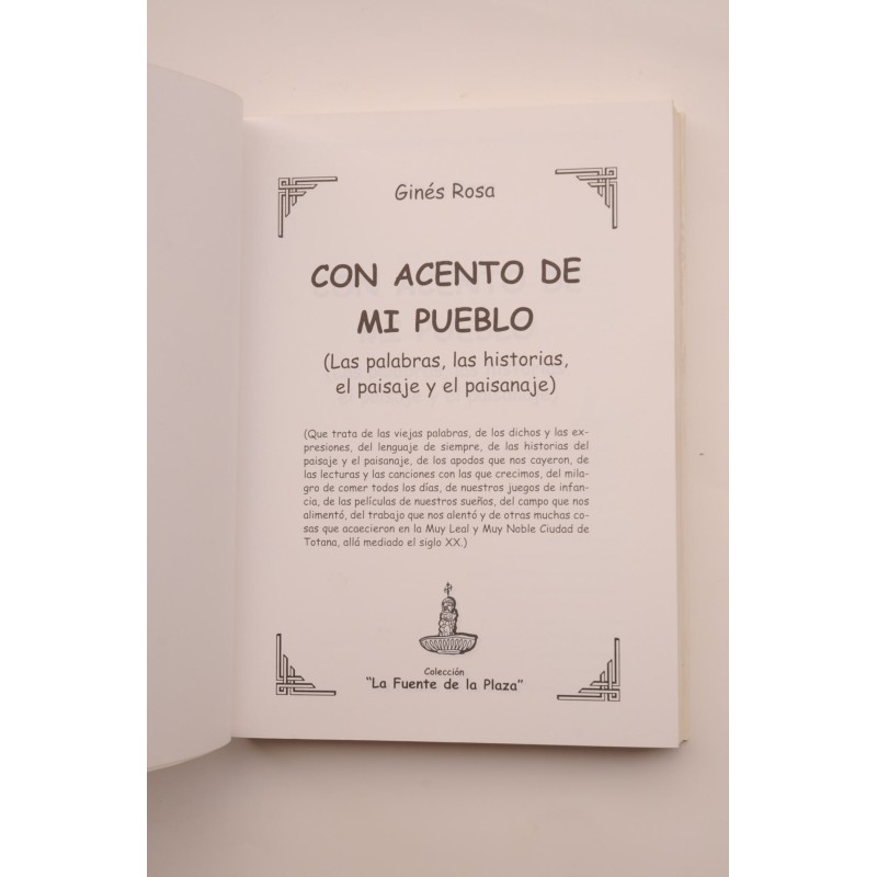 Con acento de mi pueblo. Las palabras, las...