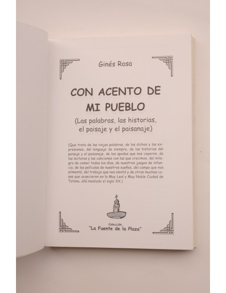 Con acento de mi pueblo. Las palabras, las historias, el paisaje y el paisanaje