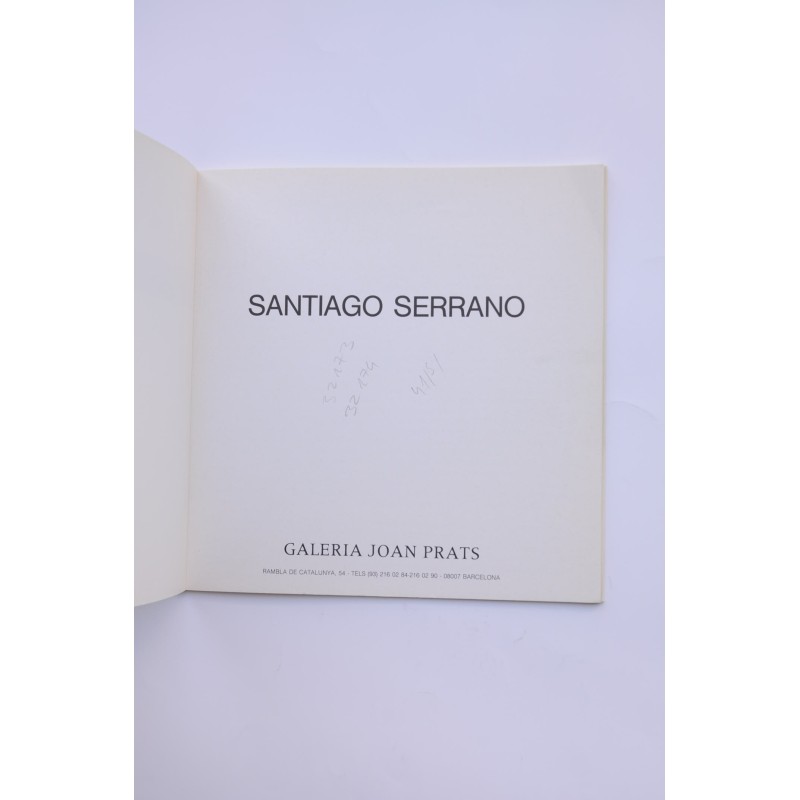 Santiago Serrano. Catálogo de exposiciones....
