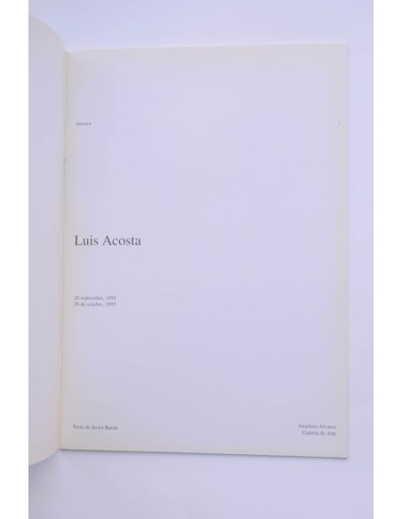 Luis Acosta. Interior. Catálogo de exposiciones, Galería Anselmo Álvarez, 1995