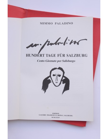 Mimmo Paladino. Hundert  tage für Salzburg. Catálogo de exposiciones, London, Waddington Galleries,1984