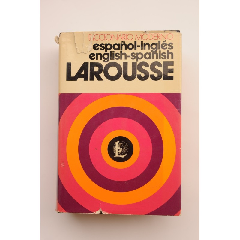 Diccionario moderno español - inglés. Larousse