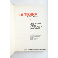 La Tierra y sus límites. 2. Geografía, física económica... 2