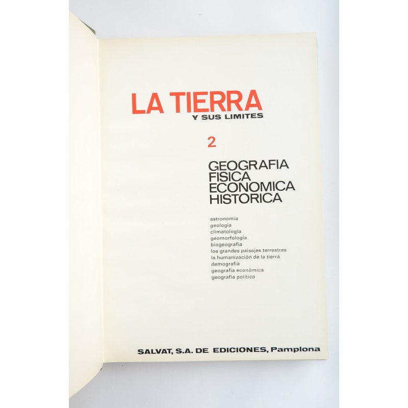 La Tierra y sus límites. 2. Geografía, física...