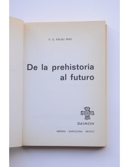 De la prehistoria al futuro