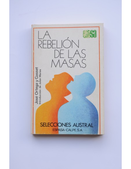 La rebelión de las masas