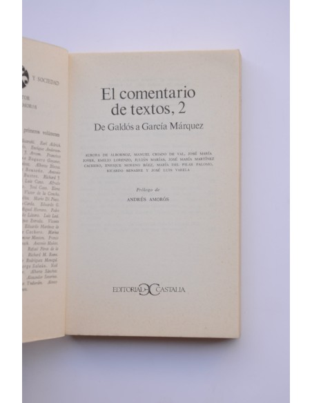 El comentario de textos, 2. De Galdós a García Márquez
