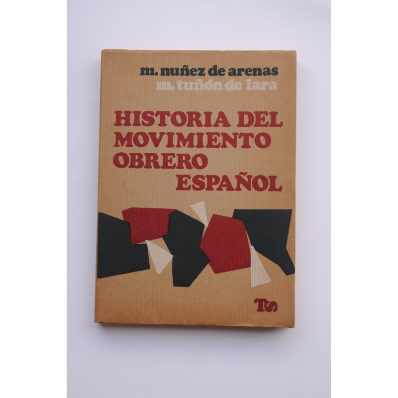 Historia del movimiento obrero español