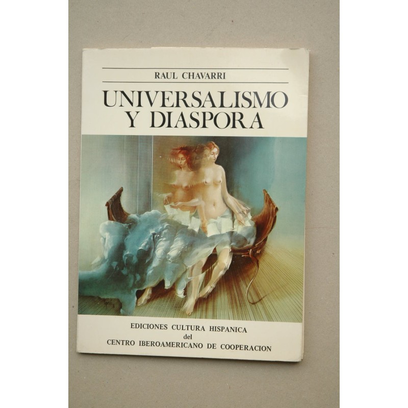 Universalismo y diáspora : introducción al arte uruguayo contemporáneo