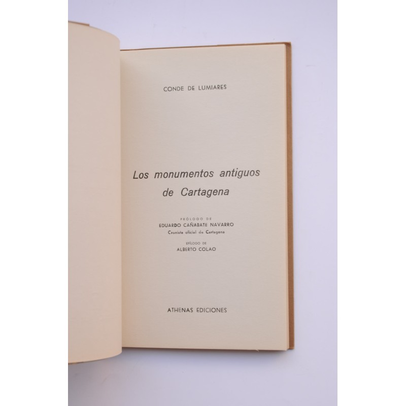 Los monumentos antiguos de Cartagena