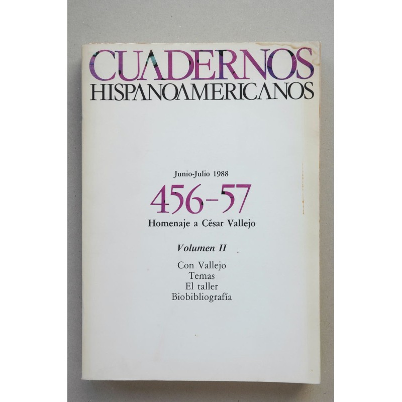 Cuadernos hispanoamericanos : revista mensual de cultura hispánica  -- N. 456-457 (junio-julio 1988). Homenaje a César Vallejo.