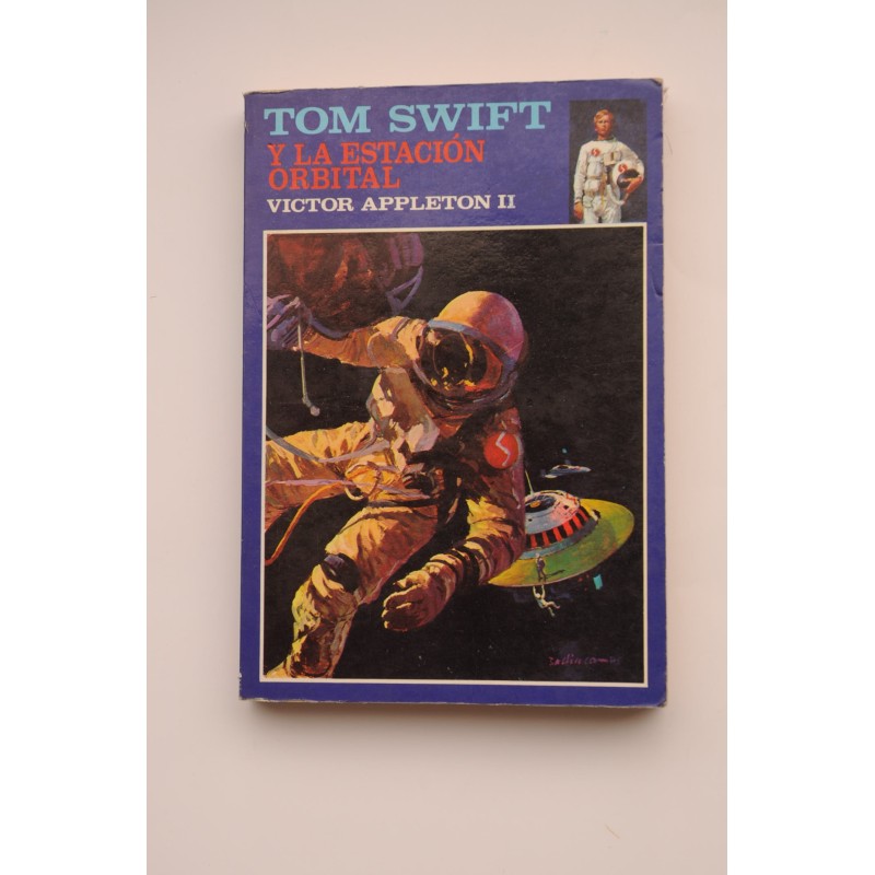 Tom Swift y la estación orbital