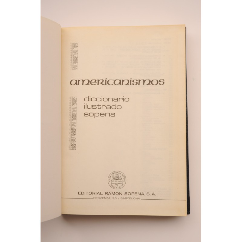 Americanismos. Diccionario ilustrado Sopena