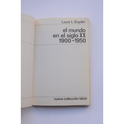 El mundo en el siglo XX, 1900-1950 2
