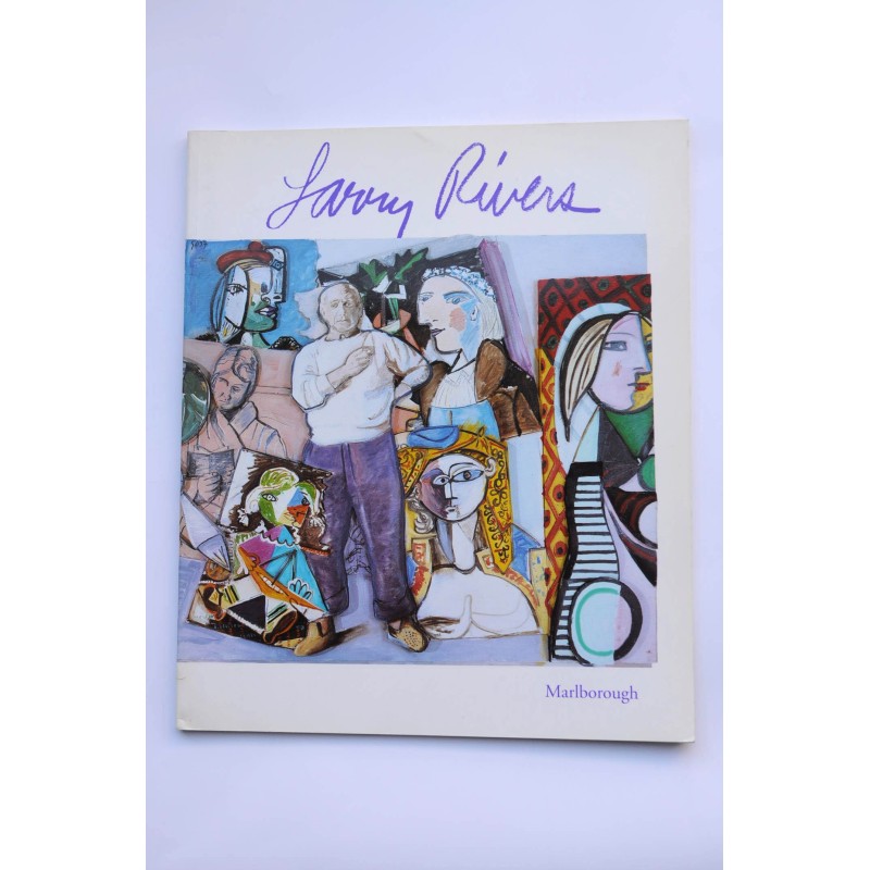 Larry Rivers. Art and the artist 