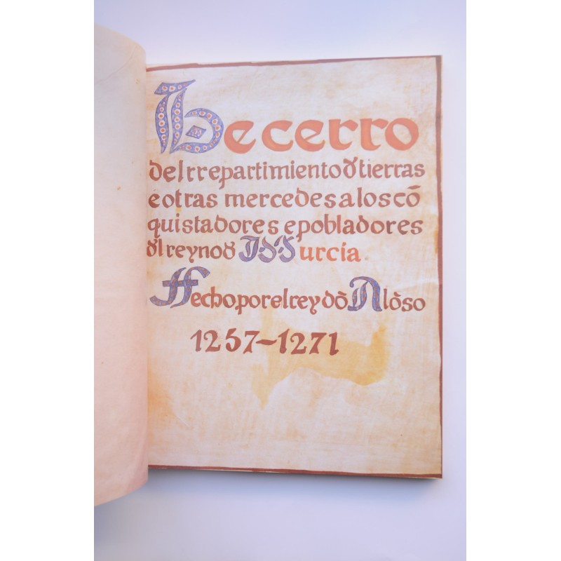 Libro del Repartimiento de las tierras hecho a...