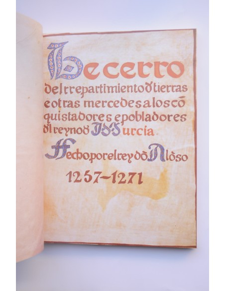 Libro del Repartimiento de las tierras hecho a los pobladores de Murcia