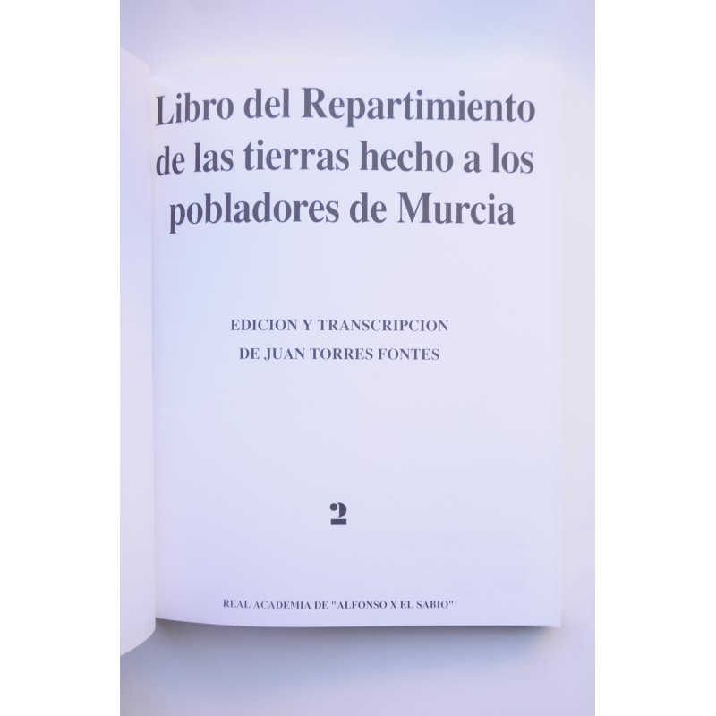 Libro del Repartimiento de las tierras hecho a...