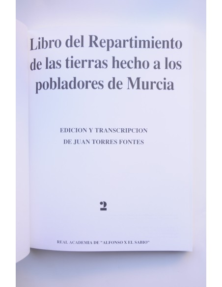 Libro del Repartimiento de las tierras hecho a los pobladores de Murcia