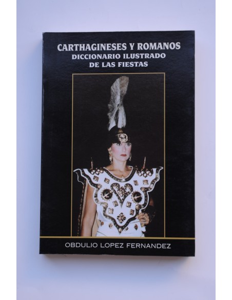 Carthagineses y Romanos. Diccionario ilustrado de las fiestas