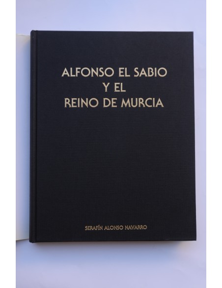 Alfonso X El Sabio y el Reino de Murcia