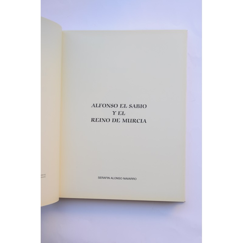 Alfonso X El Sabio y el Reino de Murcia