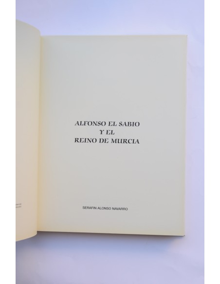 Alfonso X El Sabio y el Reino de Murcia