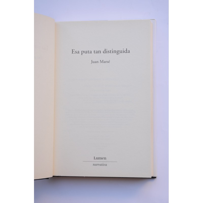 Esa puta tan distinguida