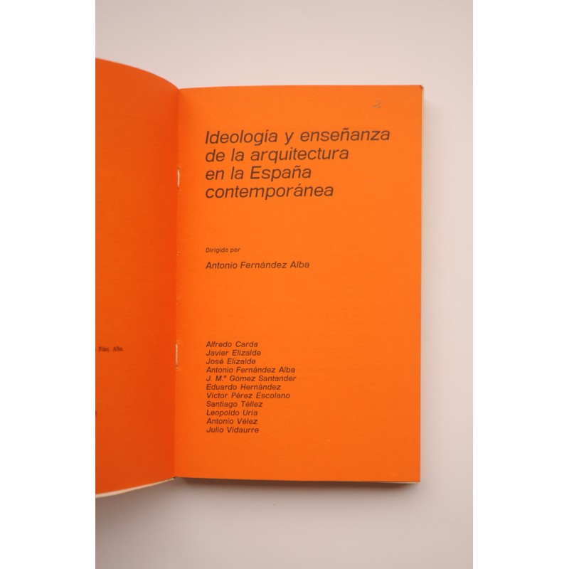 Ideología y enseñanza de la arquitectura en la...