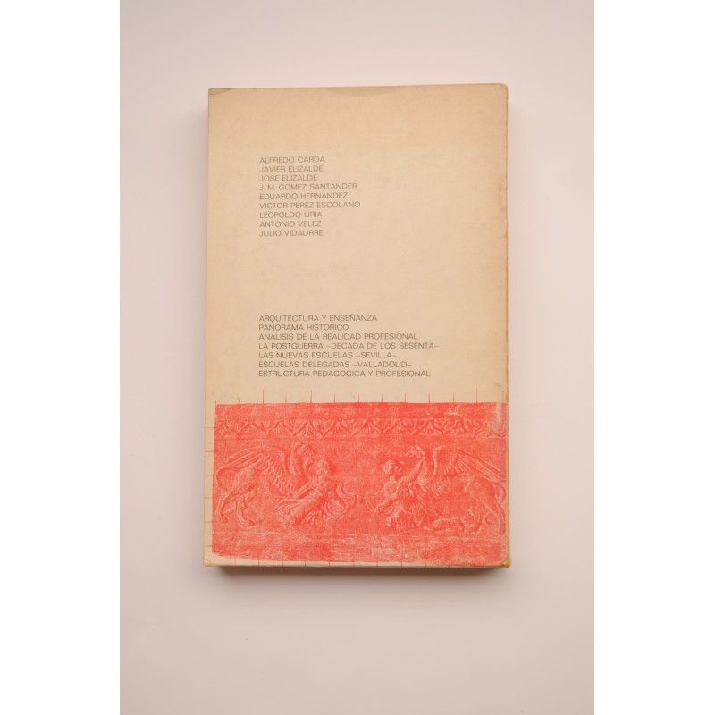 Ideología y enseñanza de la arquitectura en la...