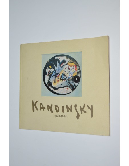 kandinsky : 1923-1944 : Barcelona, Galería Maeght, febrero-marzo 1979