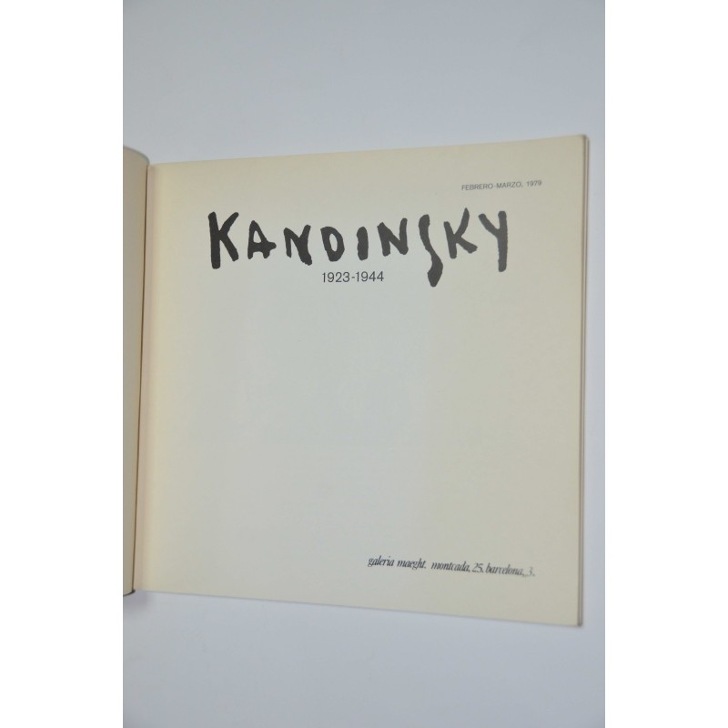 kandinsky : 1923-1944 : Barcelona, Galería...