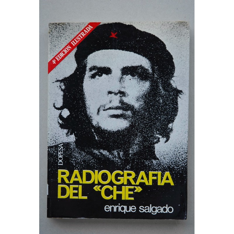 Radiografía del Che