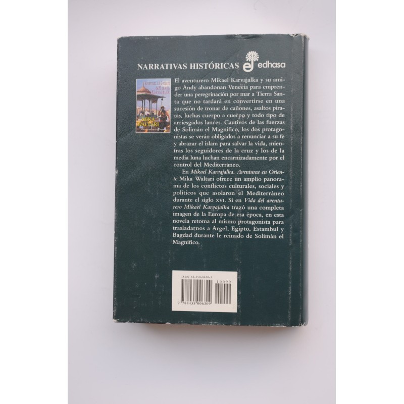 Aventuras en Oriente de Mikael Karvajalka