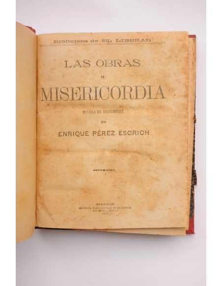 Las obras de Misericordia : novela de costumbres