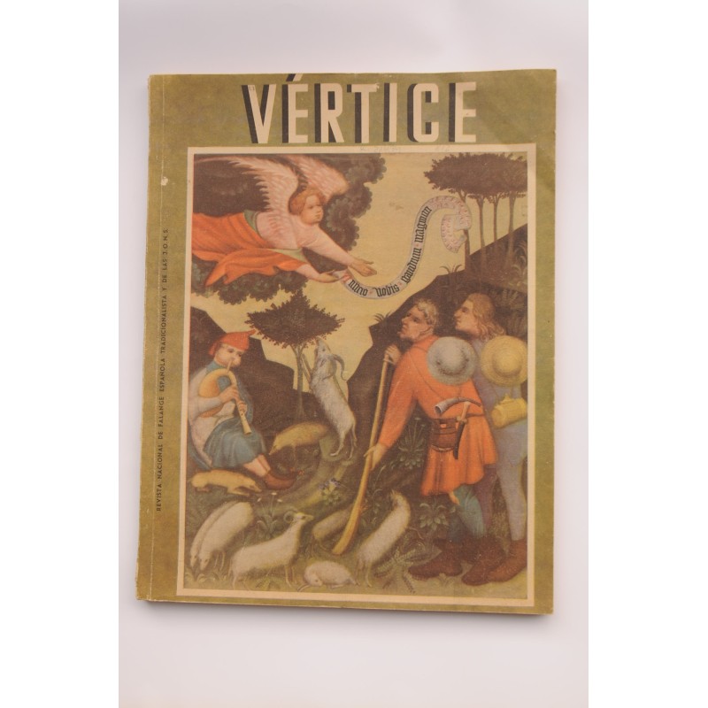 Vértice : revista nacional de Falange Española Tradicionalista y de Las J.O.N.S.-- Nº 27 (noviembre-diciembre, 1939)