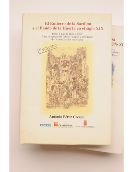 El Entierro de la Sardina y el Bando de la Huerta en el siglo XIX