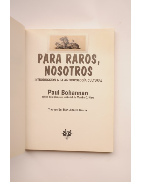Para raros, nosotros. Introducción a la antropología cultural