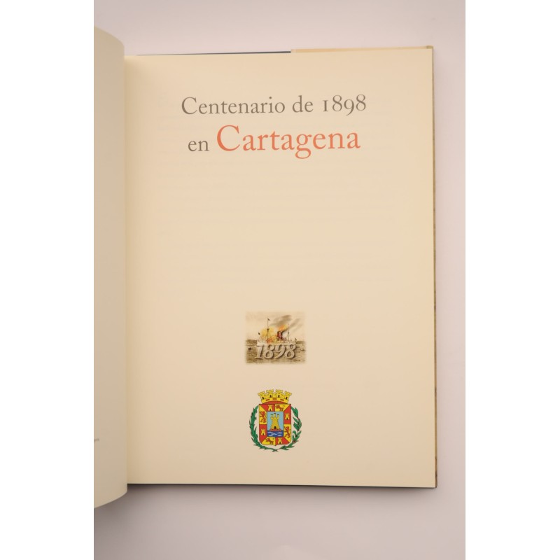 Centenario de 1898 en Cartagena