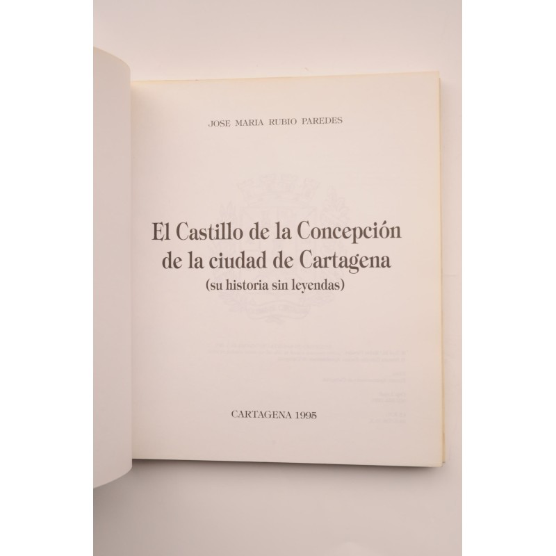 El castillo de La Concepción de la ciudad de...