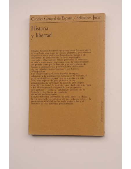 Historia y libertad. Ensayos sobre historiología