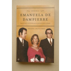 Emanuela de Dampierre : Memorias : esposa y madre de los...