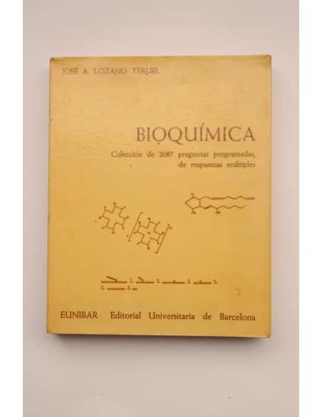 Bioquímica. Colección de 2087 preguntas programadas de respuestas múltiples