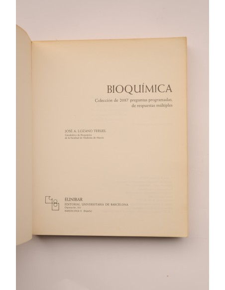 Bioquímica. Colección de 2087 preguntas programadas de respuestas múltiples