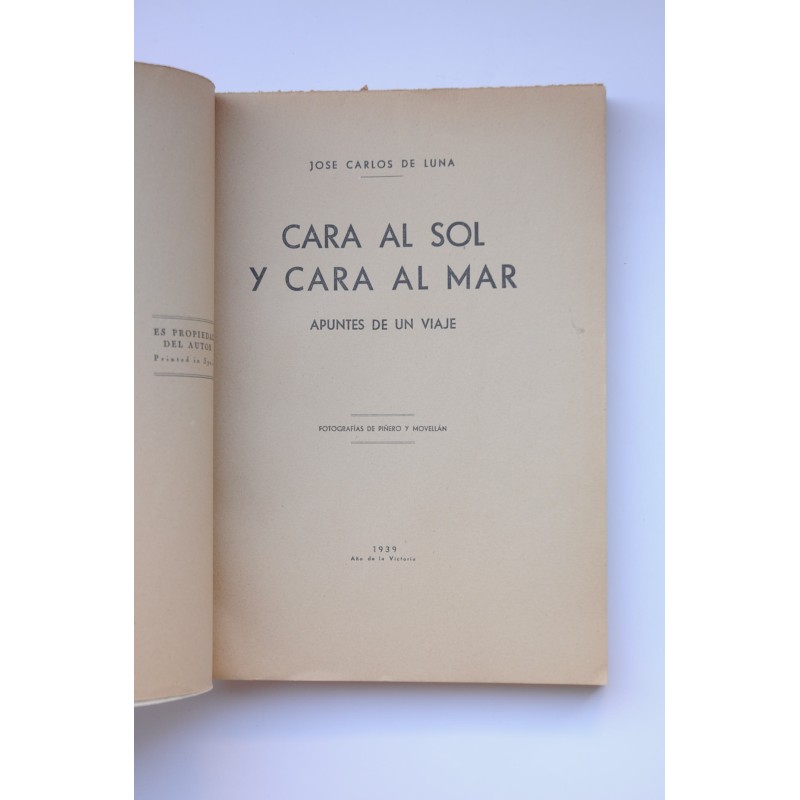 Cara al sol y cara al mar : apuntes de un viaje
