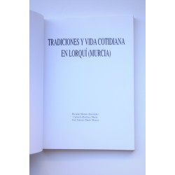 Tradiciones y vida cotidiana en Lorquí 2