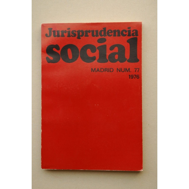 Jurisprudencia social. -- Nº 77 (1976)